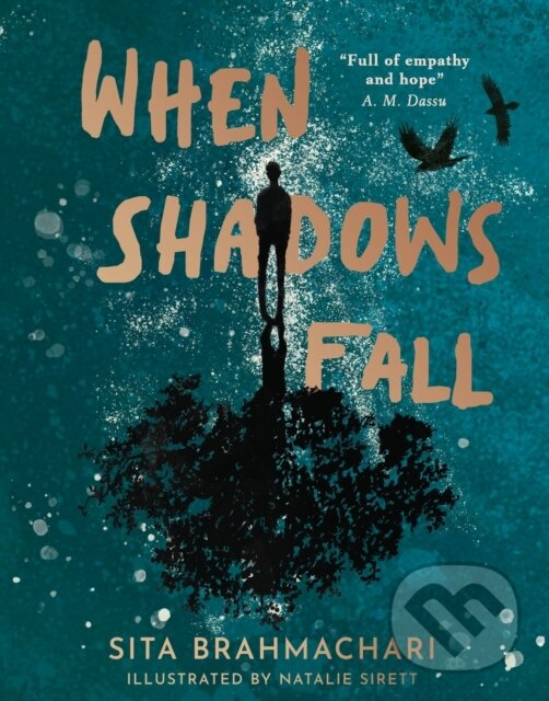 Kniha: When Shadows Fall (Sita Brahmachari). , 2021