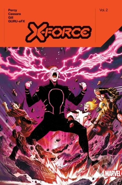 Kniha: X-Force by Benjamin Percy Vol. 2 (Benjamin Percy). , 2023