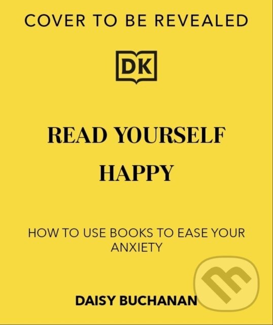 Kniha: Read Yourself Happy (Daisy Buchanan). , 2026