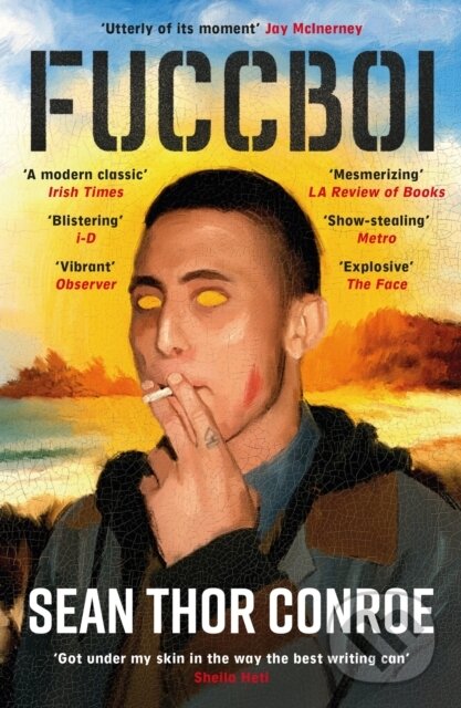 Levně Fuccboi (A fearless and savagely funny examination of masculinity, from an electrifying new voice) - kniha z kategorie Spoločenská beletria