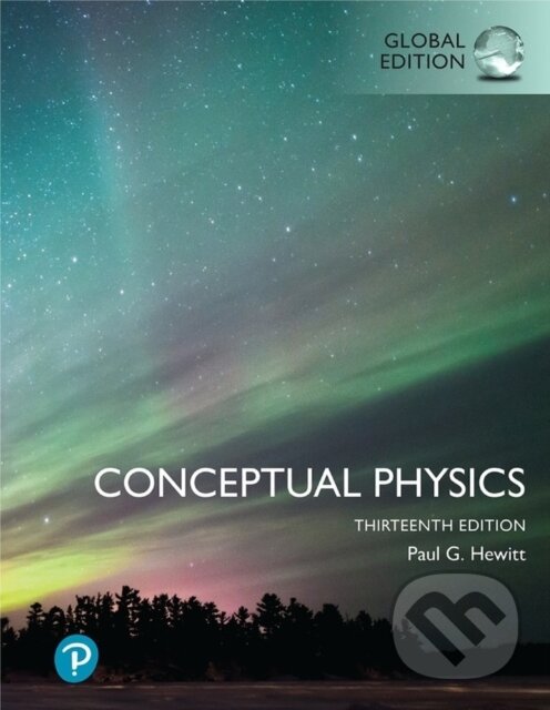 Levně Conceptual Physics, Global Edition - Paul G Hewitt - kniha z kategorie Matematika