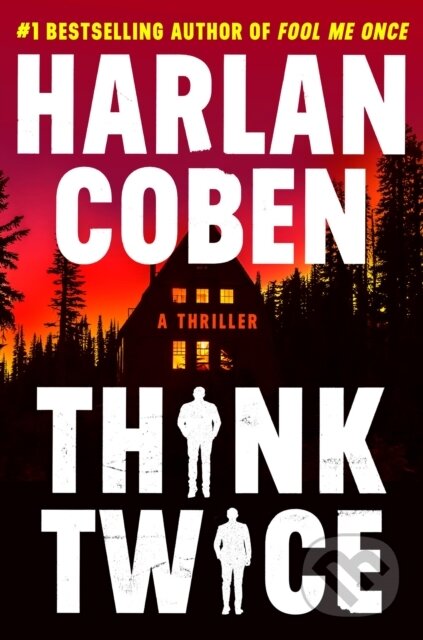 Levně Think Twice - Harlan Coben - kniha z kategorie Thrillery