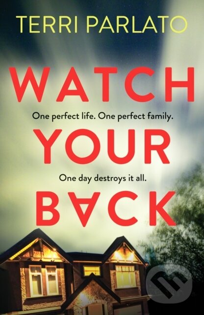 Levně Watch Your Back - Terri Parlato - kniha z kategorie Detektívky, trilery a horory
