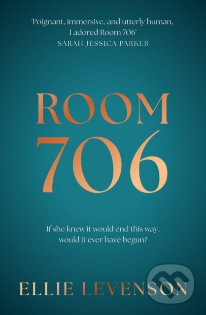Levně Room 706 (the addictive new novel with an ending that demands to be talked about) - kniha z kategorie Beletria