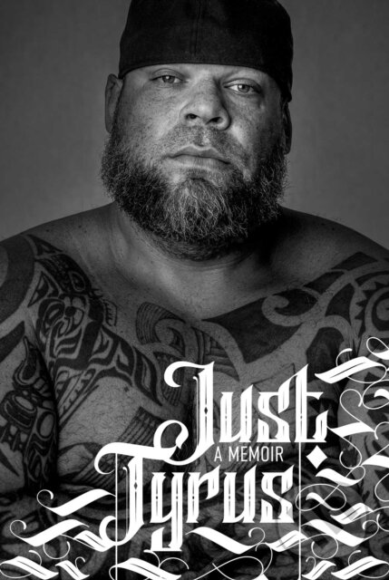 Levně Just Tyrus (A Memoir) - Tyrus - kniha z kategorie Životopisy, reportáže a myšlienky