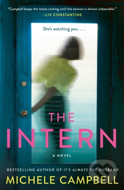 Kniha: Intern (Michele Campbell). St. Martins Griffin, 2024