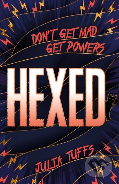 Levně Hexed (Don't Get Mad, Get Powers) - Julia Tuffs - kniha z kategorie Beletria