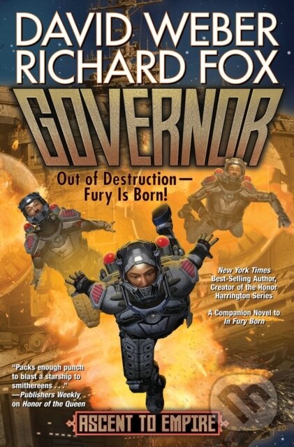 Kniha: Governor (David Weber a Richard Fox). , 2021