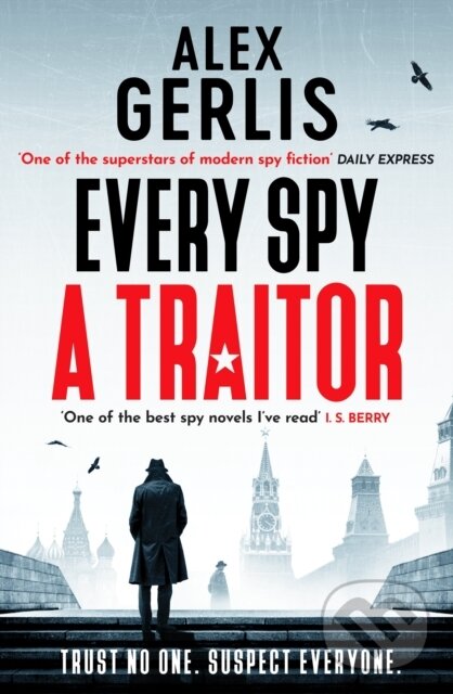 Levně Every Spy a Traitor - Gerlis Alex - kniha z kategorie Beletria