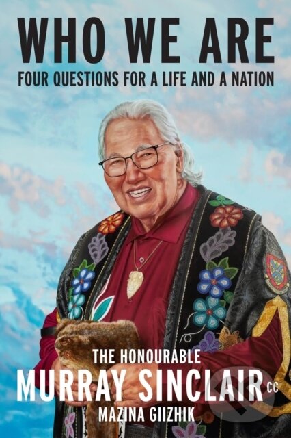 Levně Who We Are - Murray Sinclair - kniha z kategorie Životopisy, reportáže a myšlienky