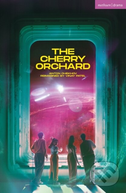 Levně The Cherry Orchard - Anton Chekhov, Vinay Patel - kniha z kategorie Životopisy, reportáže a myšlienky