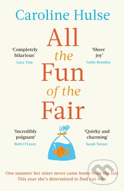 Levně All the Fun of the Fair (A hilarious, brilliantly original coming-of-age story that will capture your heart) - kniha z kategorie Spoločenská beletria