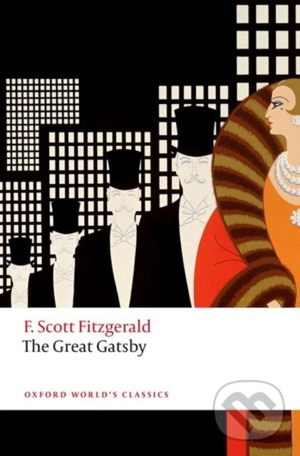 Levně The Great Gatsby - F. Scott Fitzgerald, Sarah Churchwell - kniha z kategorie Beletria