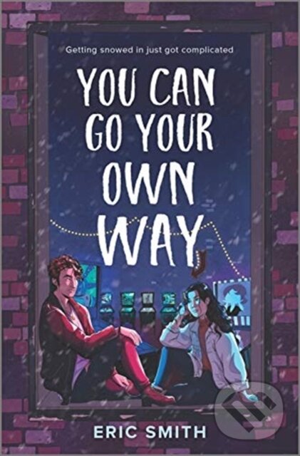 Levně You Can Go Your Own Way - Smith Eric - kniha z kategorie Pre deti a mládež