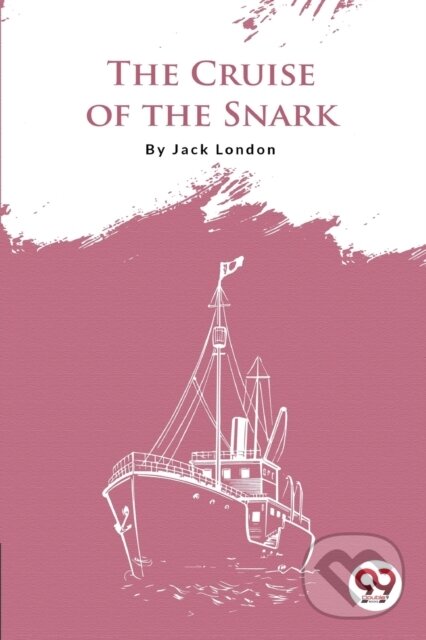 Levně The Cruise of the Snark - Jack London - kniha z kategorie História