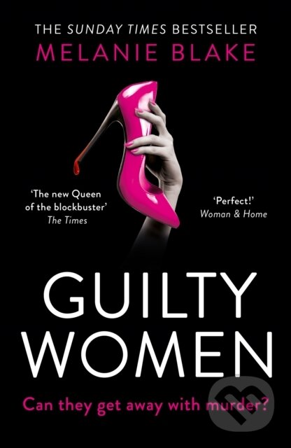 Levně Guilty Women - Melanie Blake - kniha z kategorie Beletria