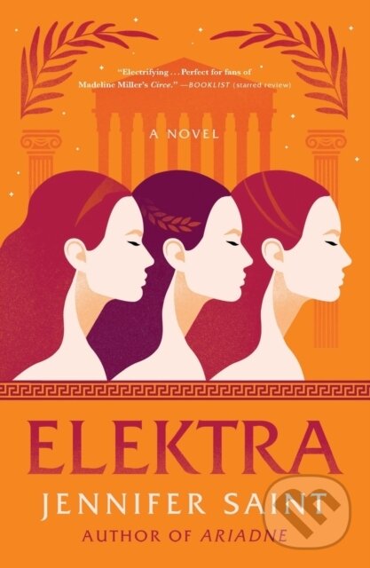 Kniha: Elektra (Jennifer Saint). Flatiron Books, 2023