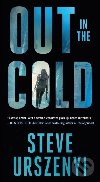 Out in the Cold - Steve Urszenyi
