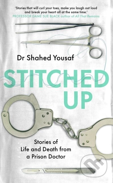 Levně Stitched Up (Stories of life and death from a prison doctor) - kniha z kategorie Životopisy