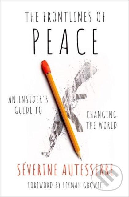Levně The Frontlines of Peace (An Insider's Guide to Changing the World) - kniha z kategorie Sociológia