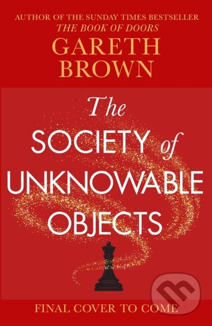 Levně The Society of Unknowable Objects - Gareth Brown - kniha z kategorie Beletria