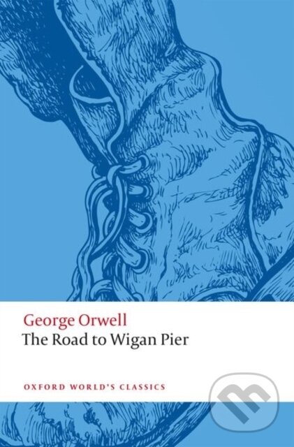The Road to Wigan Pier koupíte na Martinus.cz