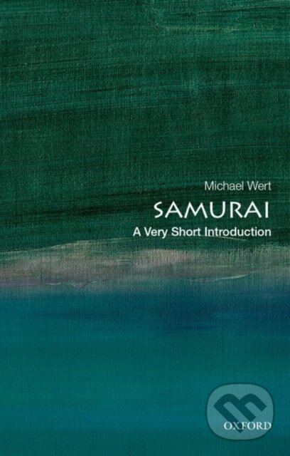 Kniha: Samurai (Michael Wert). Oxford University Press, 2021