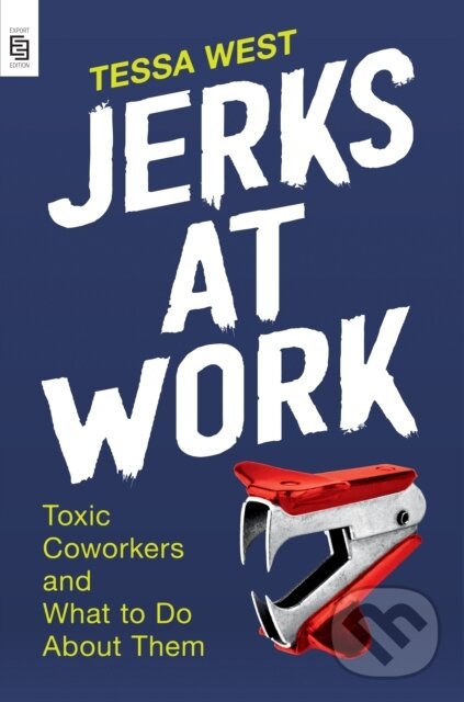 Levně Jerks at Work (Toxic Coworkers and What to Do About Them) - kniha z kategorie Podnikanie