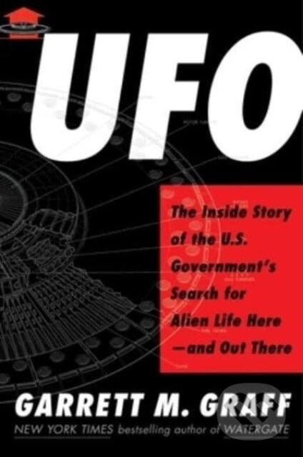 Kniha: UFO (Garrett M. Graff). , 2023
