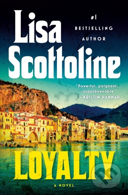 Levně Loyalty - Lisa Scottoline - kniha z kategorie Spoločenská beletria