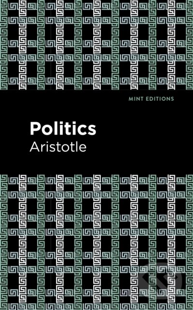 Kniha: Politics (Aristotle). , 2021