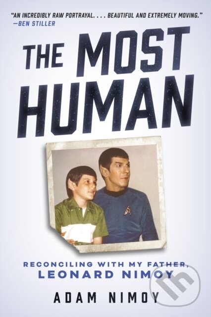 Levně The Most Human (Reconciling with My Father, Leonard Nimoy) - kniha z kategorie Autobiografie