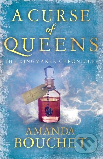 Levně A Curse of Queens (Enter an enthralling world of romantic fantasy) - kniha z kategorie Beletria