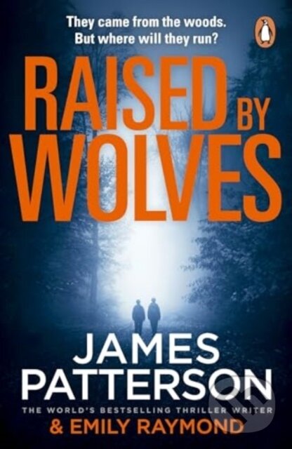 Levně Raised By Wolves - James Patterson - kniha z kategorie Detektívky, trilery a horory