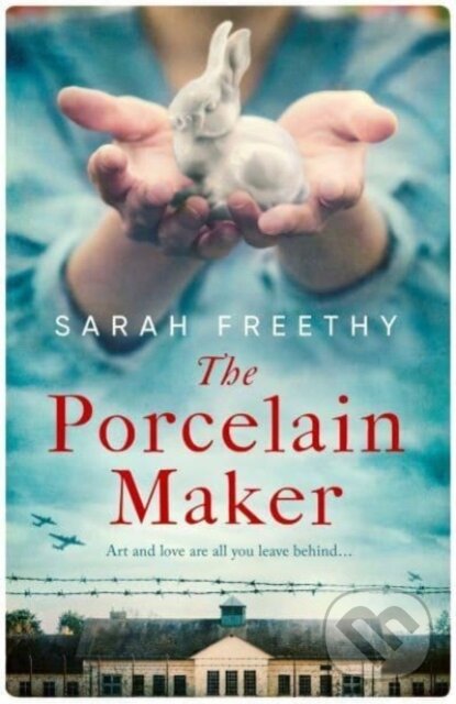 Levně The Porcelain Maker ('An absorbing study of love and art' Sunday Times) - kniha z kategorie Romantika