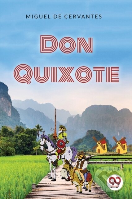 Levně Don Quixote - Miguel De Cervantes - kniha z kategorie Komiksy