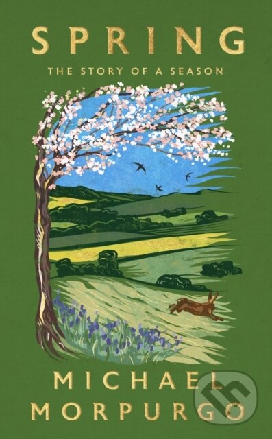 Levně Spring (The uplifting memoir of springtime joy - an instant Sunday Times bestseller) - kniha z kategorie Prírodné vedy a technika