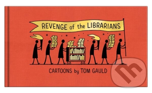 Levně Revenge of the Librarians - Tom Gauld - kniha z kategorie Komiksy