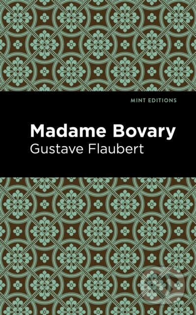 Kniha: Madame Bovary (Gustave Flaubert). , 2021