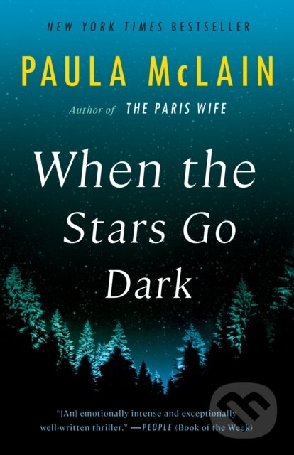 Levně When the Stars Go Dark (A Novel) - Paula Mclain