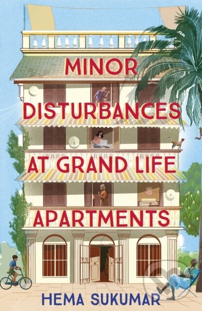 Levně Minor Disturbances at Grand Life Apartments (your perfect uplifting read) - kniha z kategorie Beletria