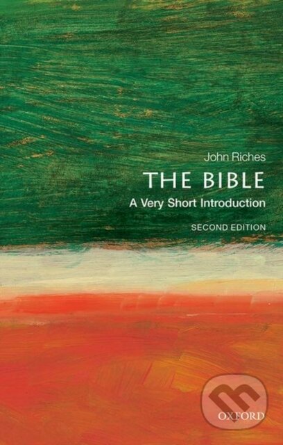 Levně The Bible (A Very Short Introduction) - John Riches - kniha z kategorie Filozofia