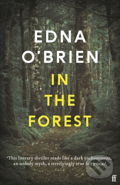 Levně In the Forest - Edna O'brien - kniha z kategorie Spoločenská beletria