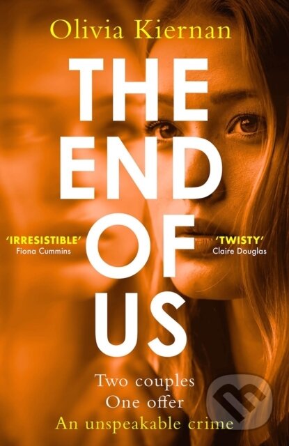 Levně The End of Us (A twisty and unputdownable psychological thriller with a jaw-dropping ending) - kniha z kategorie Beletria