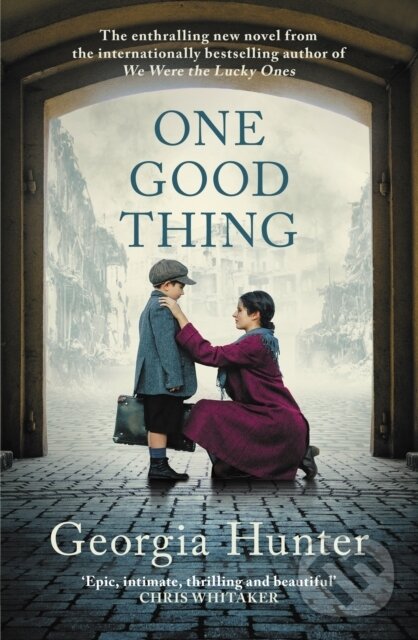 Levně One Good Thing (The compelling new wartime novel from the bestselling author of We Were the Lucky Ones)