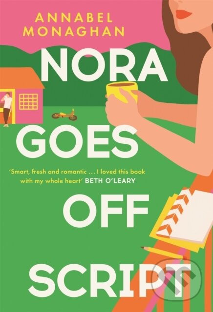 Levně Nora Goes Off Script (The unmissable summer romance for fans of Beth O'Leary and Rosie Walsh!) - kniha z kategorie Spoločenská beletria