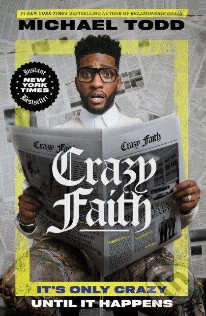 Kniha: Crazy Faith (Michael Todd). , 2023