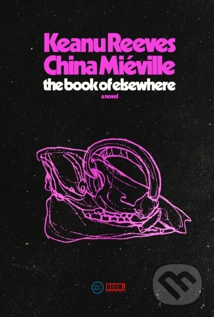 Kniha: The Book of Elsewhere (Keanu Reeves). , 2024