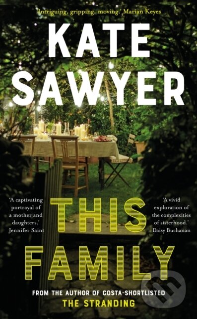 Levně This Family (A sweeping novel of families and secrets from the Costa-shortlisted author of The Stranding) - kniha z kategorie Beletria