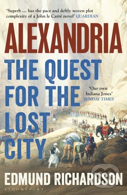 Levně Alexandria (The Quest for the Lost City) - Dr Edmund Richardson - kniha z kategorie Životopisy, reportáže a myšlienky
